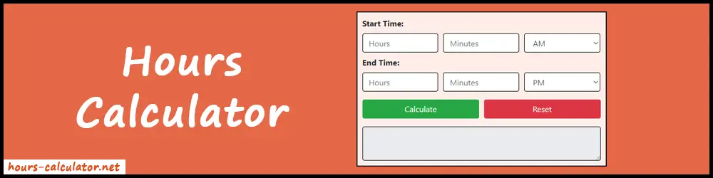 Hours Calculator Online - Free Time Duration Calculator